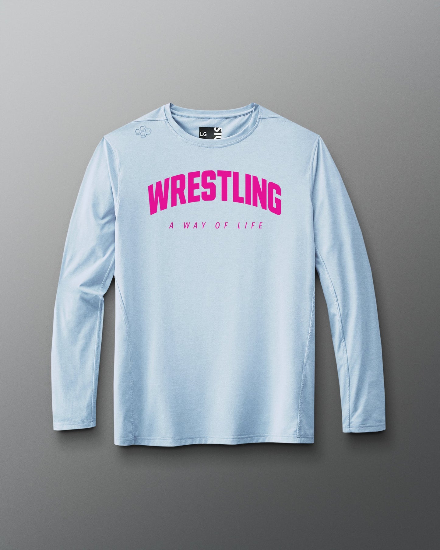 RUDIS Wrestling Motto Performance Long Sleeve