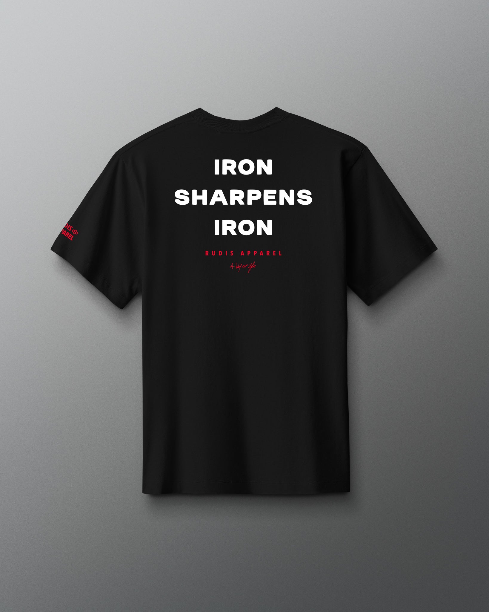 RUDIS IRON SHARPENS IRON Heavyweight T-Shirt