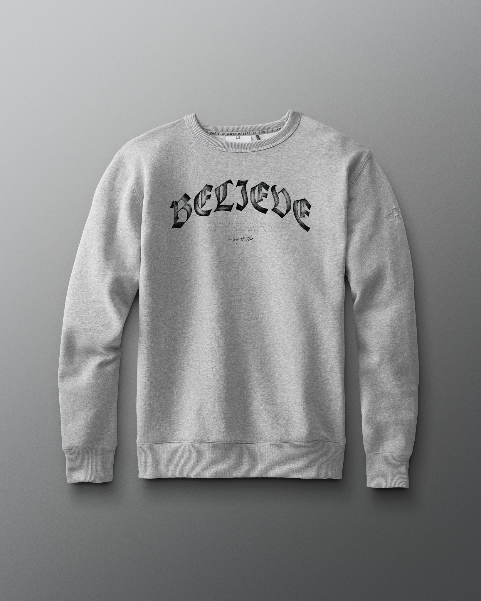 RUDIS Blackletter Believe Comfort Fleece Crewneck